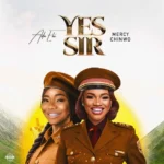 Ada Ehi Yes Sir ft Mercy Chinwo 1024x1024