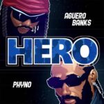 Aguero Banks Hero ft. Phyno 1